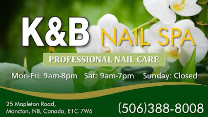 K&B Nail Spa - Nail Salon in Moncton, New Brunswick